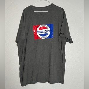 Just Waiting on Probable Cause Tee